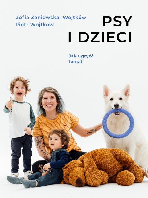 Psy i dzieci Psy i dzieci
