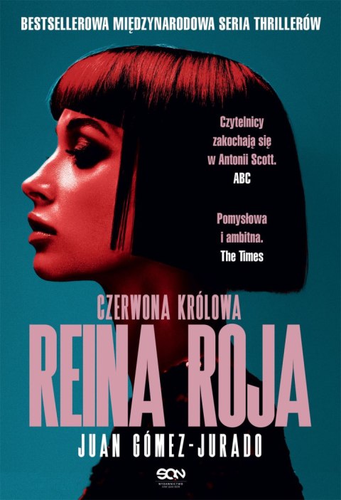 Reina Roja. Czerwona Królowa. Antonia Scott. Tom 1 Reina Roja. Czerwona Królowa. Antonia Scott. Tom 1