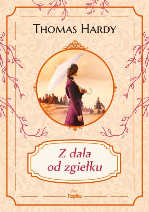 Z dala od zgiełku Z dala od zgiełku