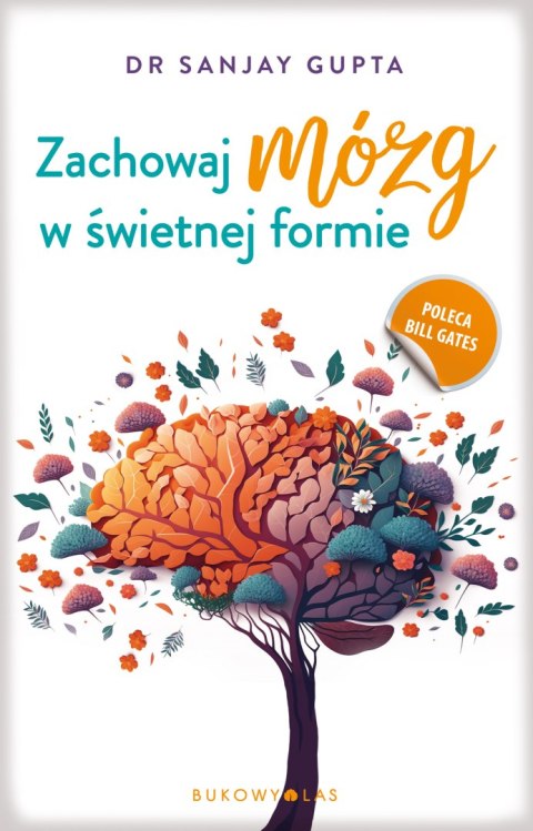 Zachowaj mózg w świetnej formie Zachowaj mózg w świetnej formie