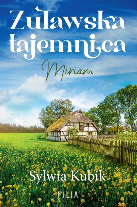 Żuławska tajemnica. Miriam Żuławska tajemnica. Miriam