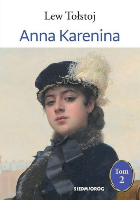 Anna Karenina. Tom 2 wyd. 2023 Anna Karenina. Tom 2 wyd. 2023