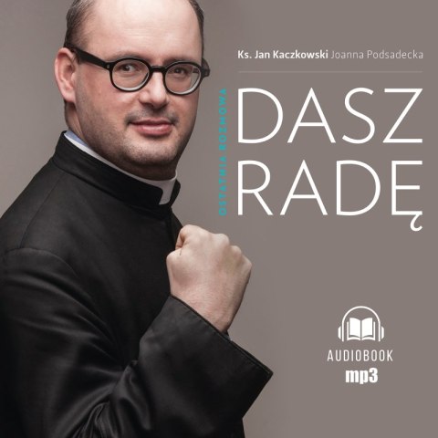 CD MP3 Dasz radę. Ostatnia rozmowa CD MP3 Dasz radę. Ostatnia rozmowa