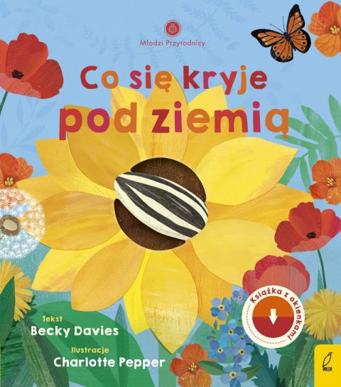Co się kryje pod ziemią. Młodzi przyrodnicy Co się kryje pod ziemią. Młodzi przyrodnicy