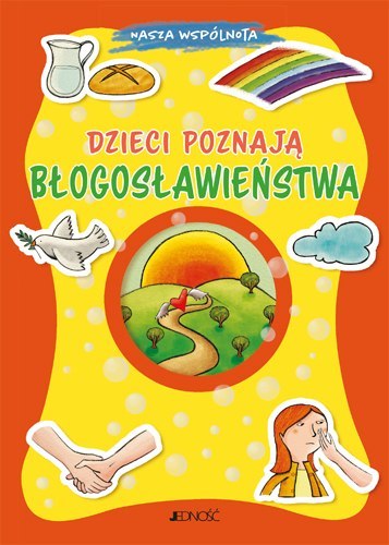Dzieci poznają błogosławieństwa Dzieci poznają błogosławieństwa