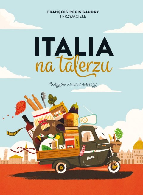 Italia na talerzu Italia na talerzu