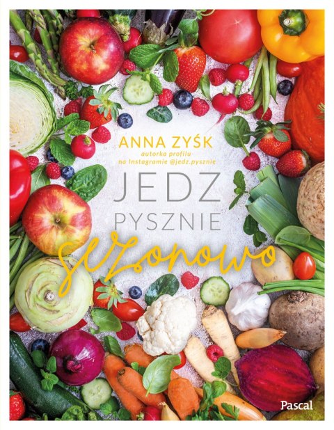 Jedz pysznie sezonowo Jedz pysznie sezonowo