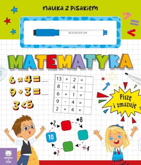 Matematyka. Nauka z pisakiem Matematyka. Nauka z pisakiem