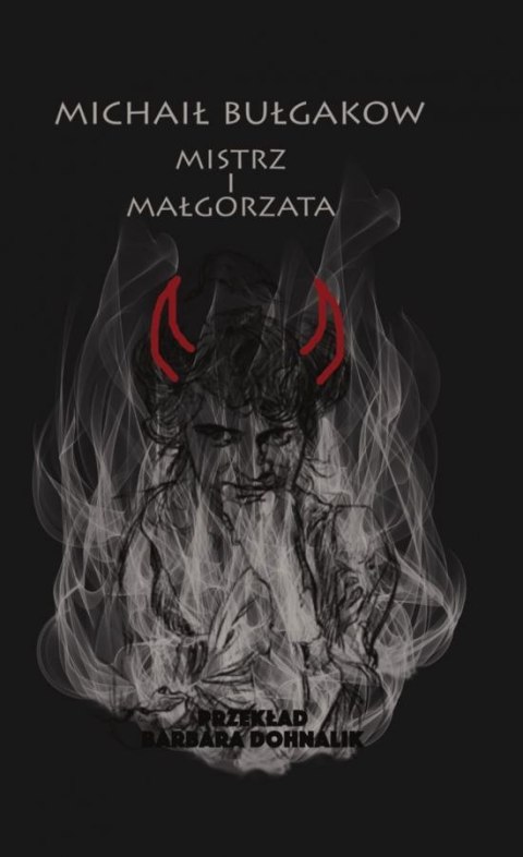 Mistrz i Małgorzata wyd. 3 Mistrz i Małgorzata wyd. 3