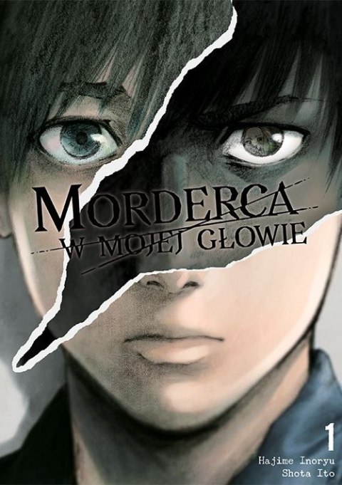 Morderca w mojej głowie. Tom 1 Morderca w mojej głowie. Tom 1
