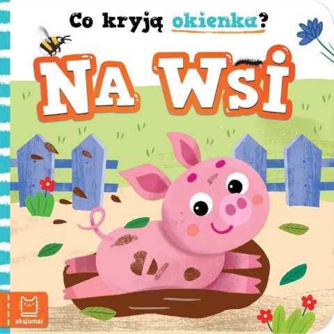 Na wsi. Co kryją okienka? Na wsi. Co kryją okienka?