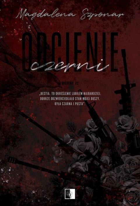 Odcienie czerni. Odcienie. Tom 2 Odcienie czerni. Odcienie. Tom 2