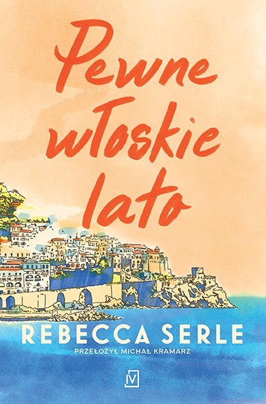 Pewne włoskie lato Pewne włoskie lato