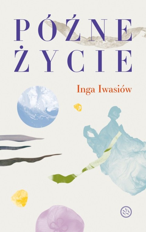 Późne życie Późne życie