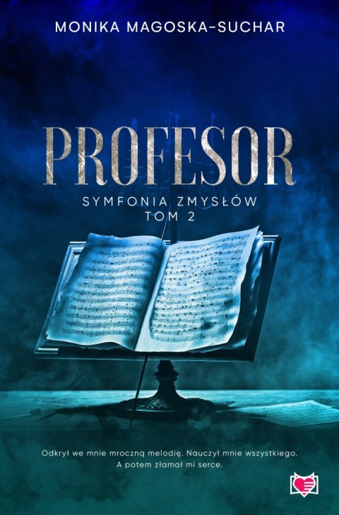 Profesor. Symfonia zmysłów. Tom 2 Profesor. Symfonia zmysłów. Tom 2