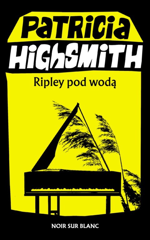 Ripley pod wodą wyd. 2023 Ripley pod wodą wyd. 2023