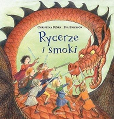Rycerze i smoki Rycerze i smoki