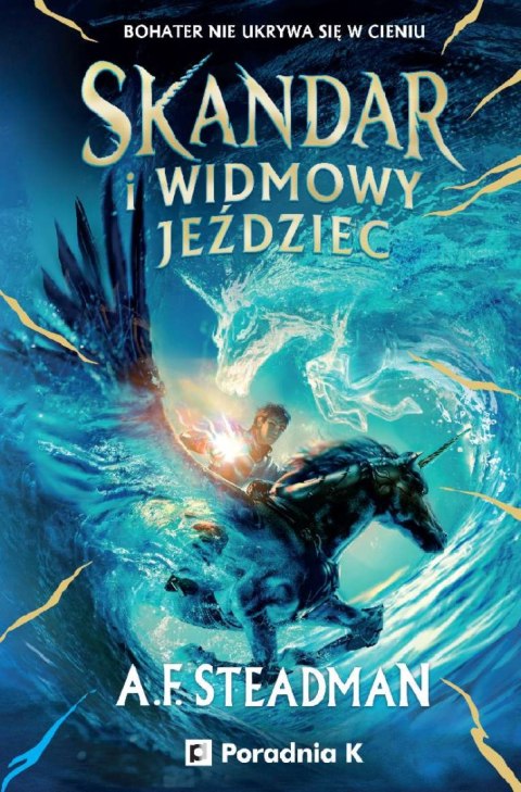 Skandar i widmowy jeździec. Tom 2 Skandar i widmowy jeździec. Tom 2