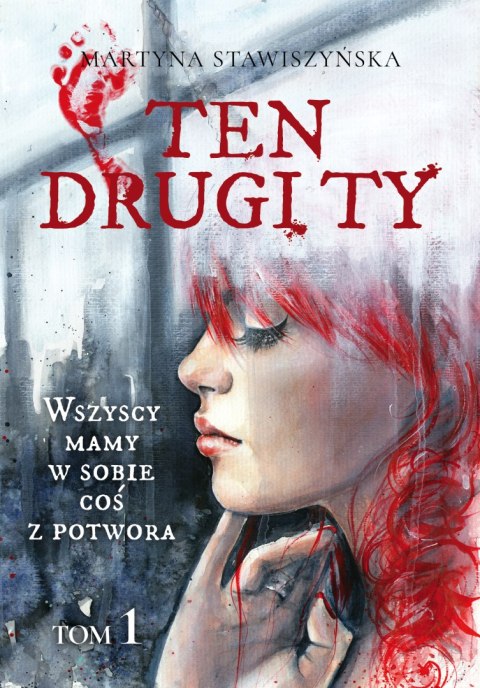 Ten drugi ty. Tom 1 Ten drugi ty. Tom 1