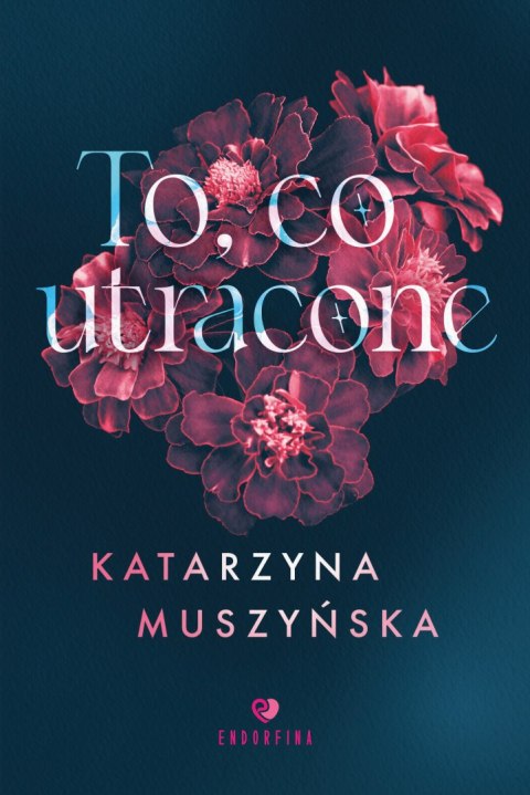 To, co utracone To, co utracone