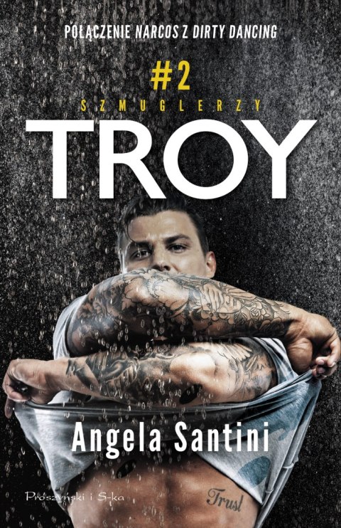 Troy. Szmuglerzy. Tom 2 Troy. Szmuglerzy. Tom 2