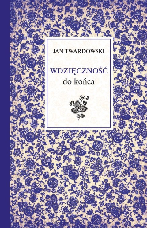Wdzięczność do końca Wdzięczność do końca