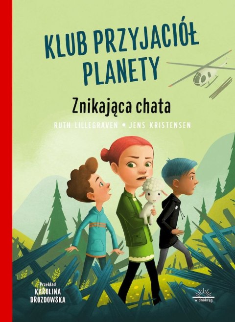Znikająca chata. Klub Przyjaciół Planety Znikająca chata. Klub Przyjaciół Planety