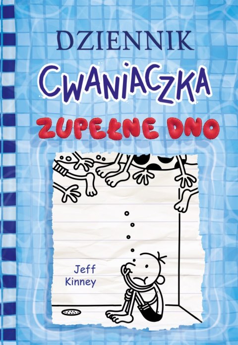 Zupełne dno. Dziennik cwaniaczka. Tom 15 wyd. 2023 Zupełne dno. Dziennik cwaniaczka. Tom 15 wyd. 2023
