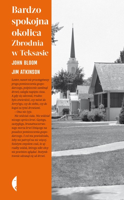 Bardzo spokojna okolica. Zbrodnia w Teksasie Bardzo spokojna okolica. Zbrodnia w Teksasie