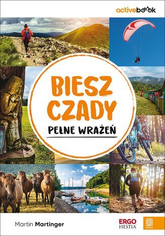 Bieszczady pełne wrażeń. ActiveBook Bieszczady pełne wrażeń. ActiveBook