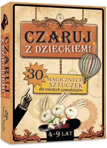 Czaruj z dzieckiem Czaruj z dzieckiem