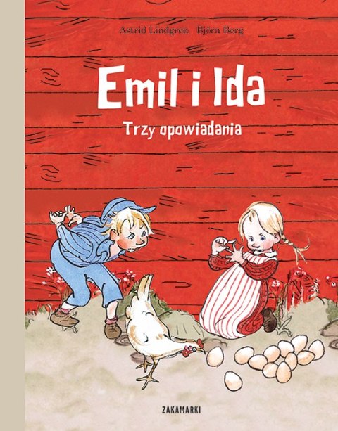 Emil i Ida. Trzy opowiadania Emil i Ida. Trzy opowiadania