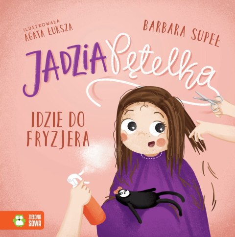 Jadzia Pętelka idzie do fryzjera. Jadzia Pętelka Jadzia Pętelka idzie do fryzjera. Jadzia Pętelka