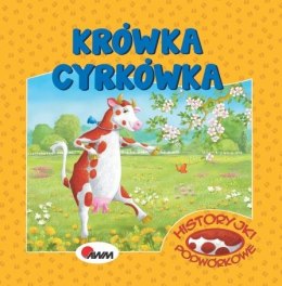 Krówka cyrkówka. Historyjki podwórkowe