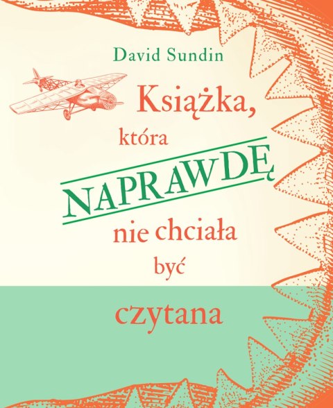 Książka, która NAPRAWDĘ nie chciała być czytana. Tom 2 Książka, która NAPRAWDĘ nie chciała być czytana. Tom 2
