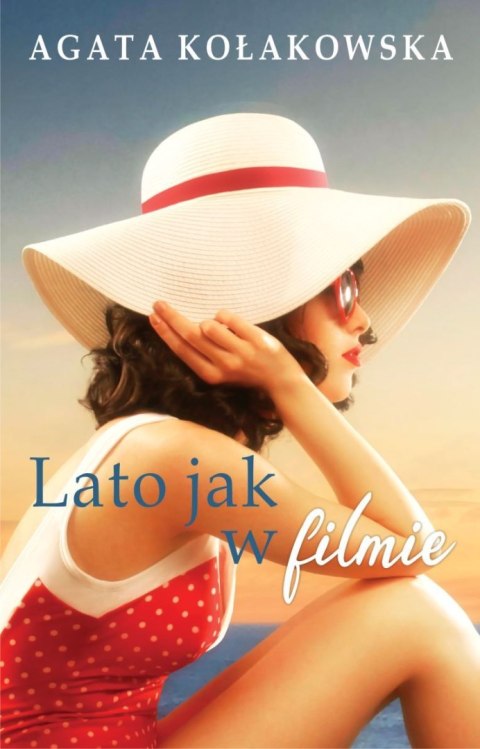Lato jak w filmie Lato jak w filmie