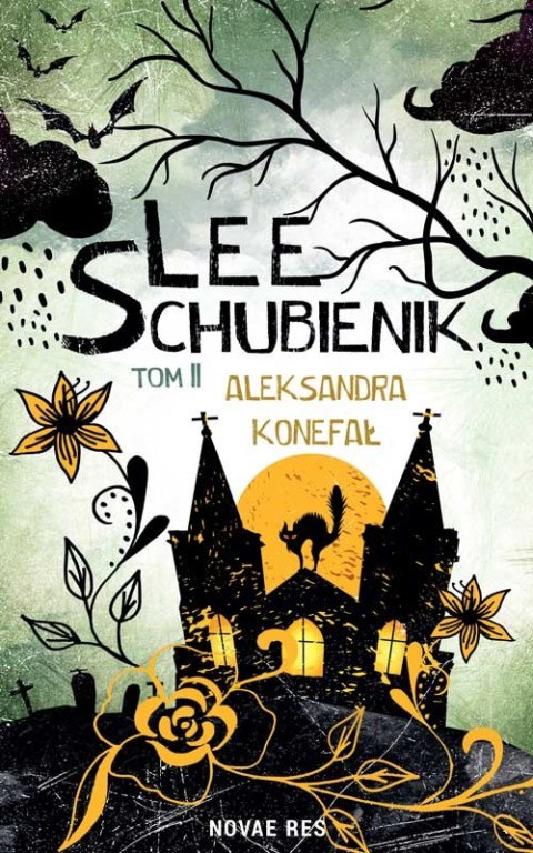 Lee Schubienik. Tom 2 Lee Schubienik. Tom 2