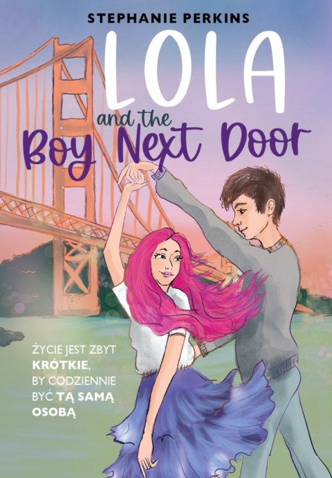 Lola and the Boy Next Door Lola and the Boy Next Door