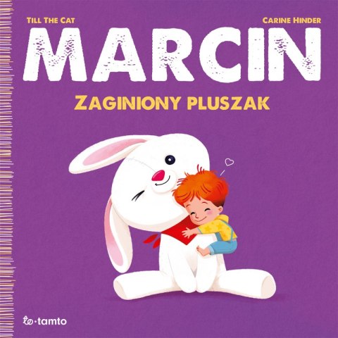 Marcin. Zaginiony pluszak Marcin. Zaginiony pluszak