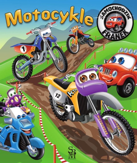Motocykle. Samochodzik Franek Motocykle. Samochodzik Franek