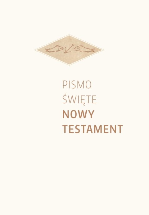 Nowy Testament (okładka biała) Nowy Testament (okładka biała)