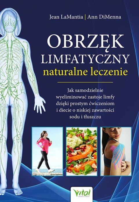 Obrzęk limfatyczny naturalne leczenie. Jak samodzielnie wyeliminować zastoje limfy dzięki prostym ćwiczeniom i diecie o niskiej Obrzęk limfatyczny naturalne leczenie. Jak samodzielnie wyeliminować zastoje limfy dzięki prostym ćwiczeniom i diecie o niskiej