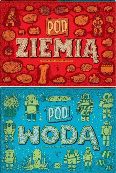 Pod ziemią, pod wodą wyd. 2023 Pod ziemią, pod wodą wyd. 2023