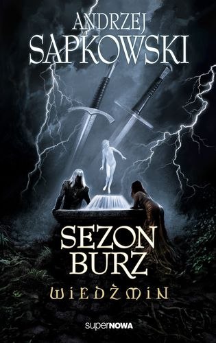 Sezon burz. Wiedźmin Sezon burz. Wiedźmin
