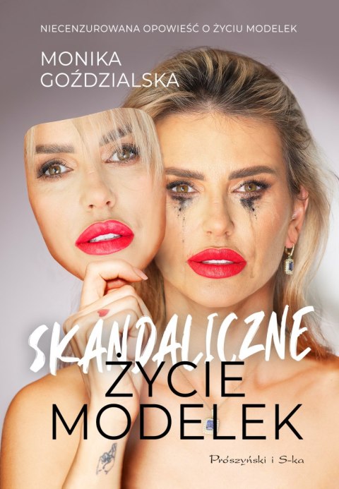 Skandaliczne życie modelek Skandaliczne życie modelek