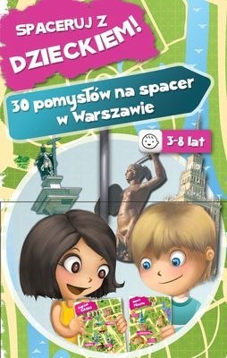 Spaceruj z dzieckiem 30 pomysłów na spacery w Warszawie Spaceruj z dzieckiem 30 pomysłów na spacery w Warszawie