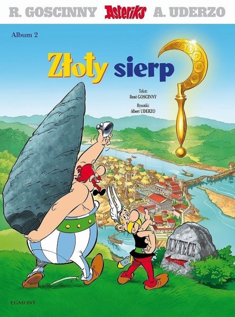 Złoty sierp. Asteriks. Tom 2 wyd. 2023 Złoty sierp. Asteriks. Tom 2 wyd. 2023