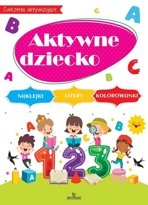 Aktywne dziecko Aktywne dziecko