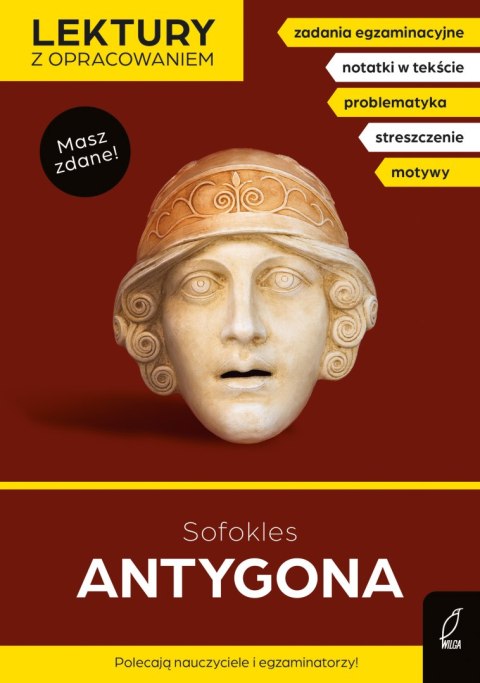 Antygona. Lektury szkolne z opracowaniem Antygona. Lektury szkolne z opracowaniem