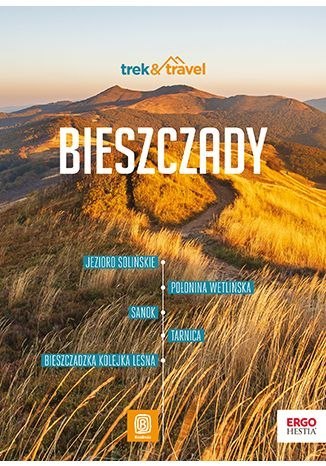 Bieszczady. Trek&Travel wyd. 2 Bieszczady. Trek&Travel wyd. 2